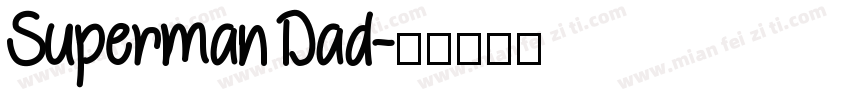 Superman Dad字体转换